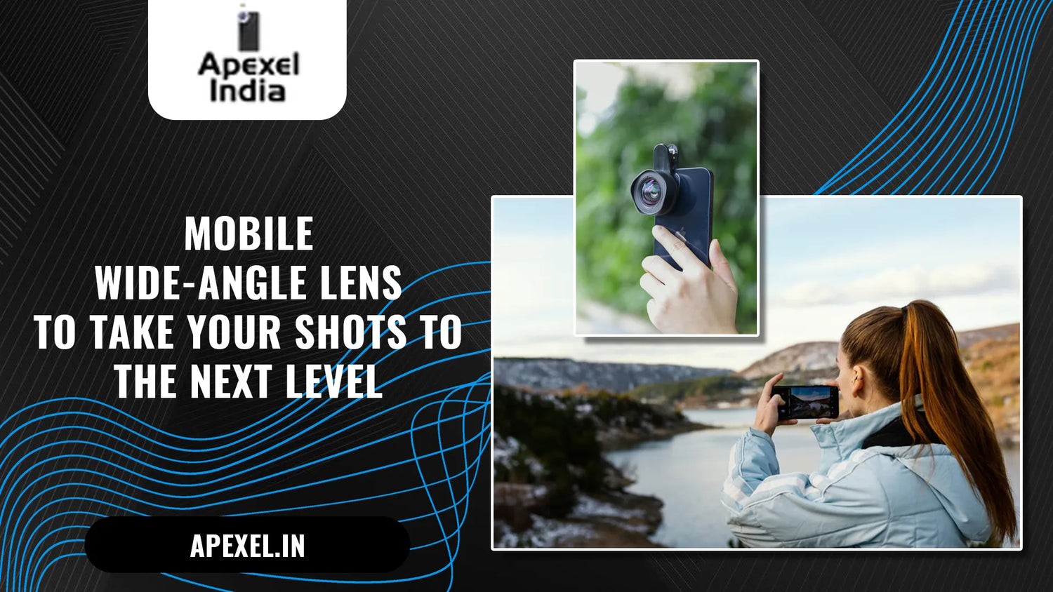 Mobile Wide-Angle Lens