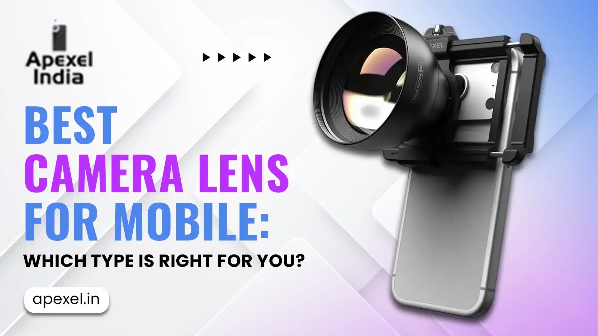 Best Camera Lens for Mobile: Which Type Is Right for You?