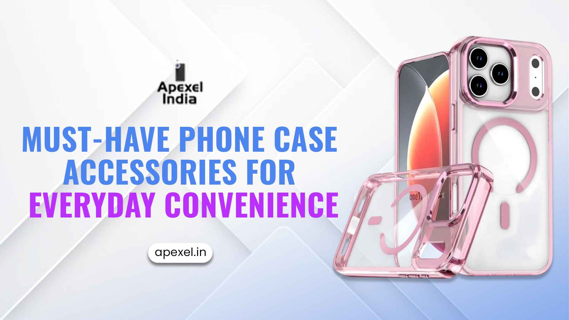 Must-Have Phone Case Accessories for Everyday Convenience