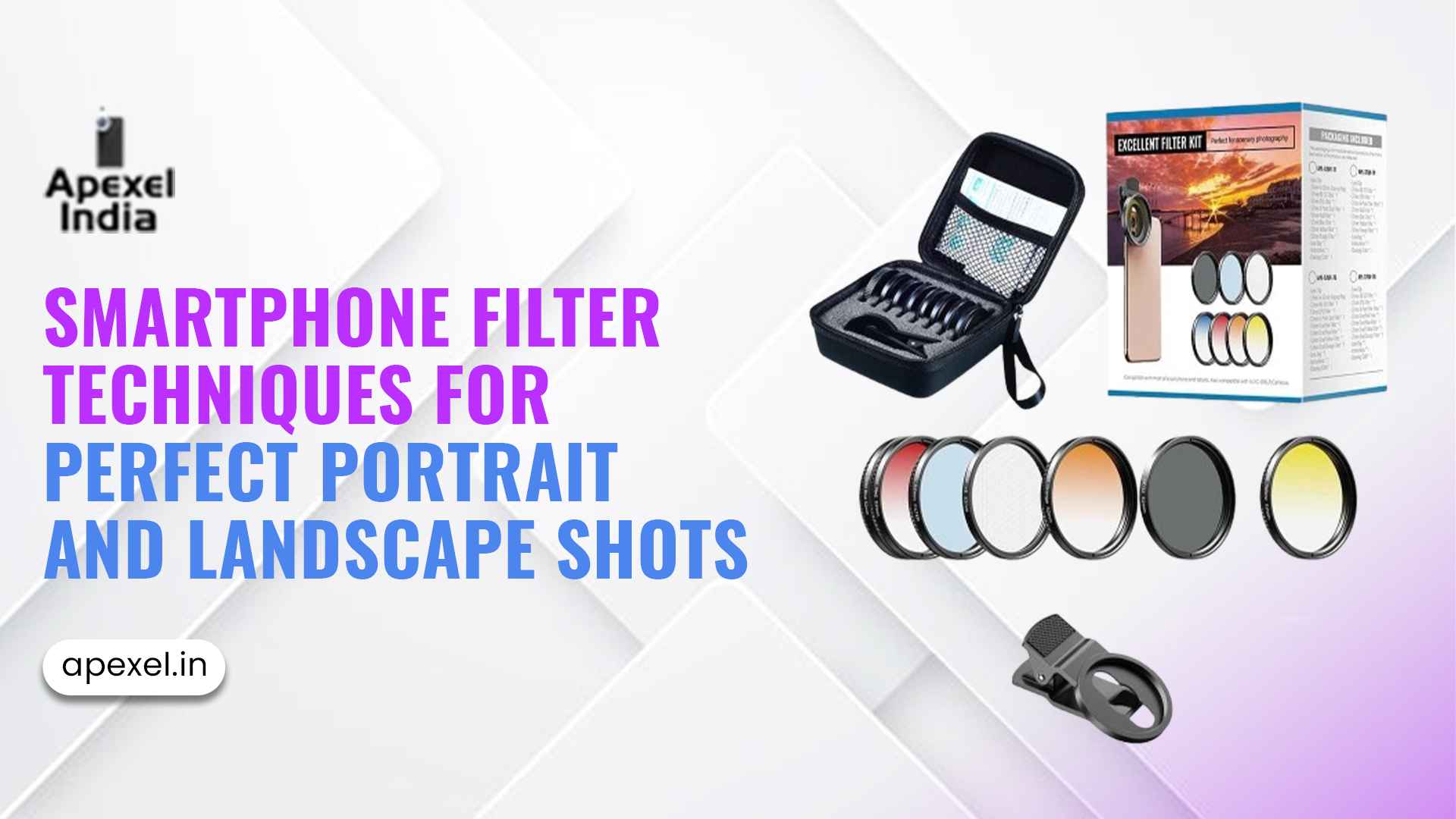 Smartphone Filter for Perfect Portrait & Landscape