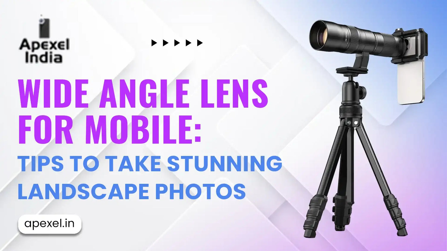 Wide Angle Lens for Mobile: Tips to Take Stunning Landscape Photos